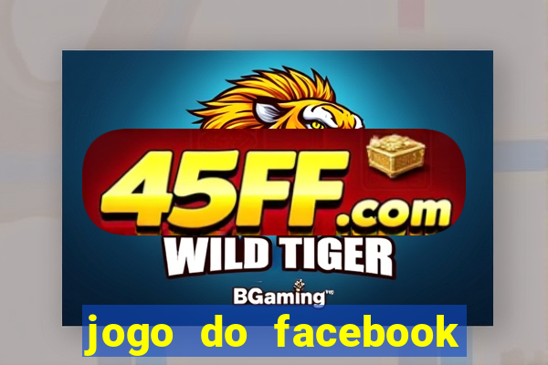 jogo do facebook candy crush saga